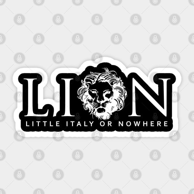 Ella the LION (White Lettering/Image) Sticker by Welcome to Little Italy